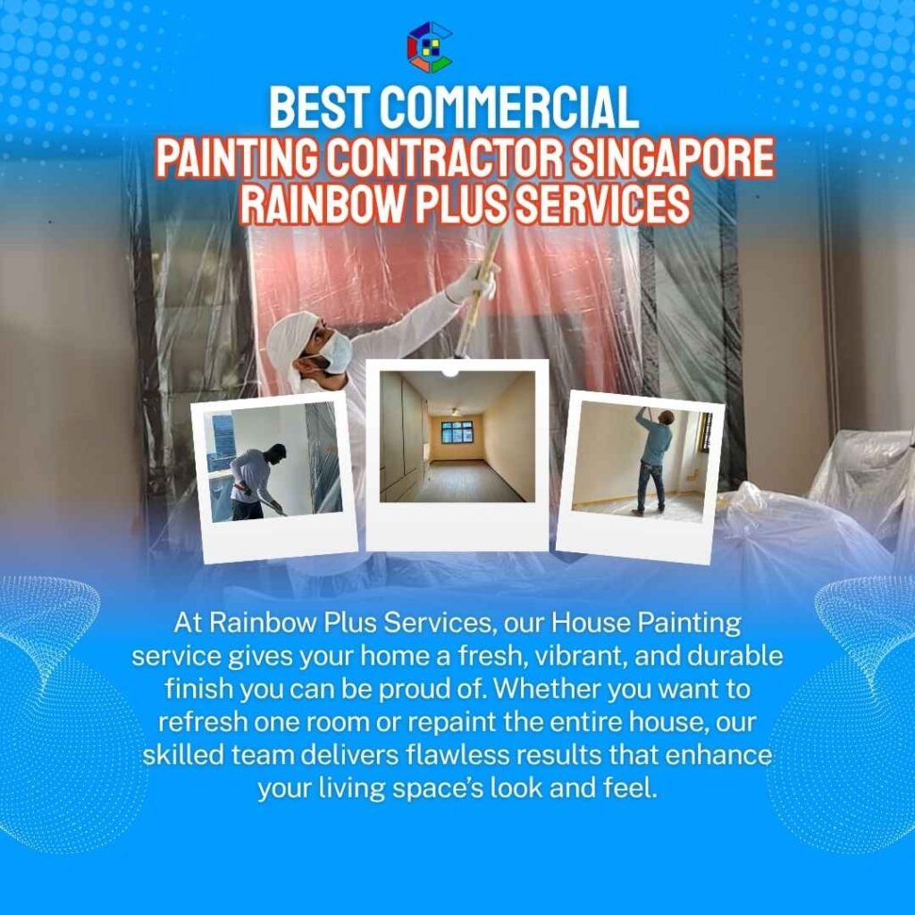 Best Commercial Painting Contractor in Singapore